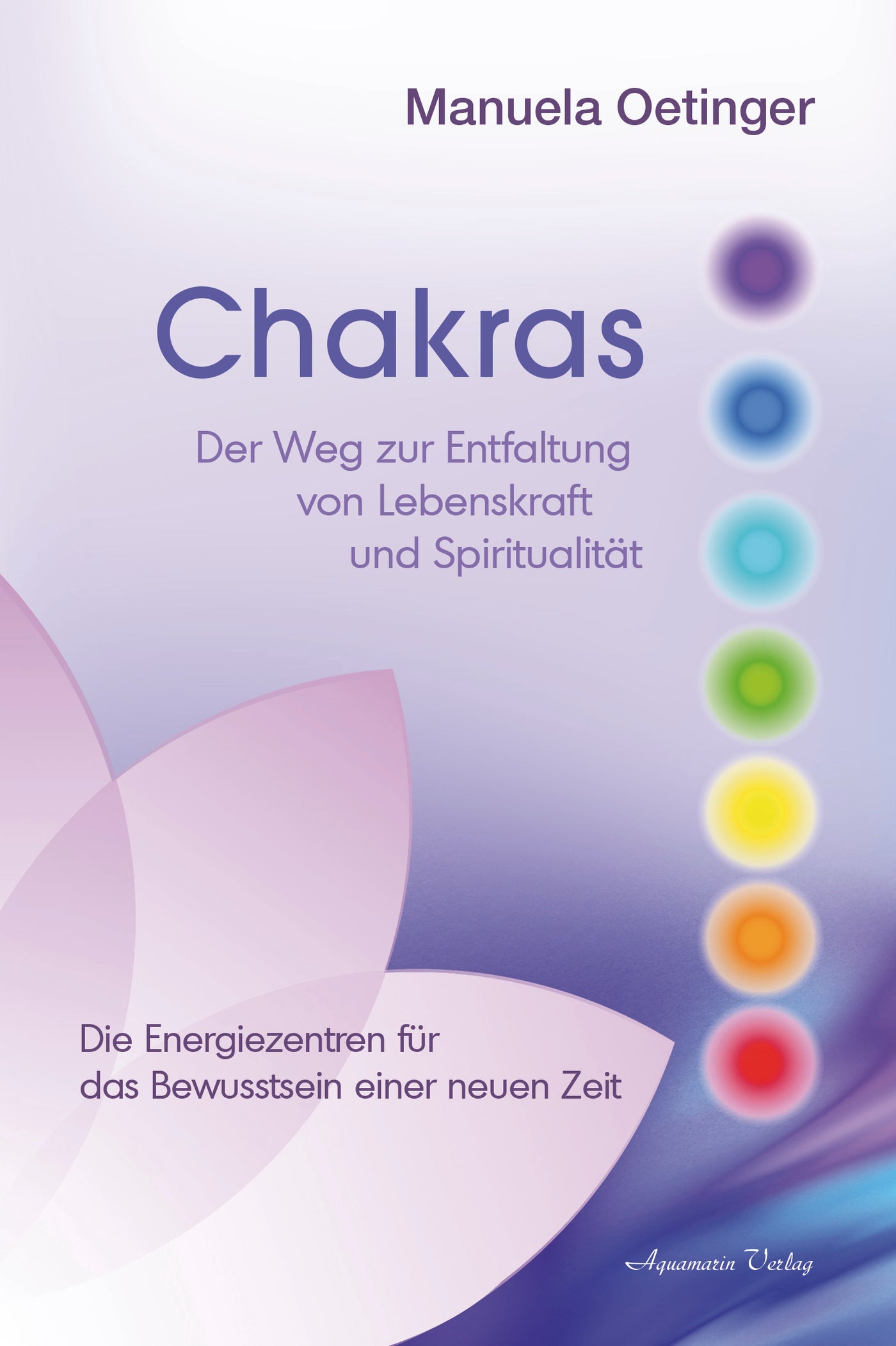 Chakras von Manuela Oetinger